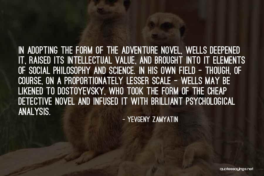 Elements In Science Quotes By Yevgeny Zamyatin