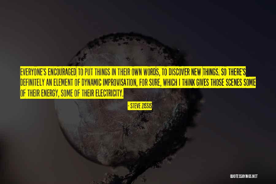Elements Into Words Quotes By Steve Zissis Elements Into Words Quotes By Steve Zissis