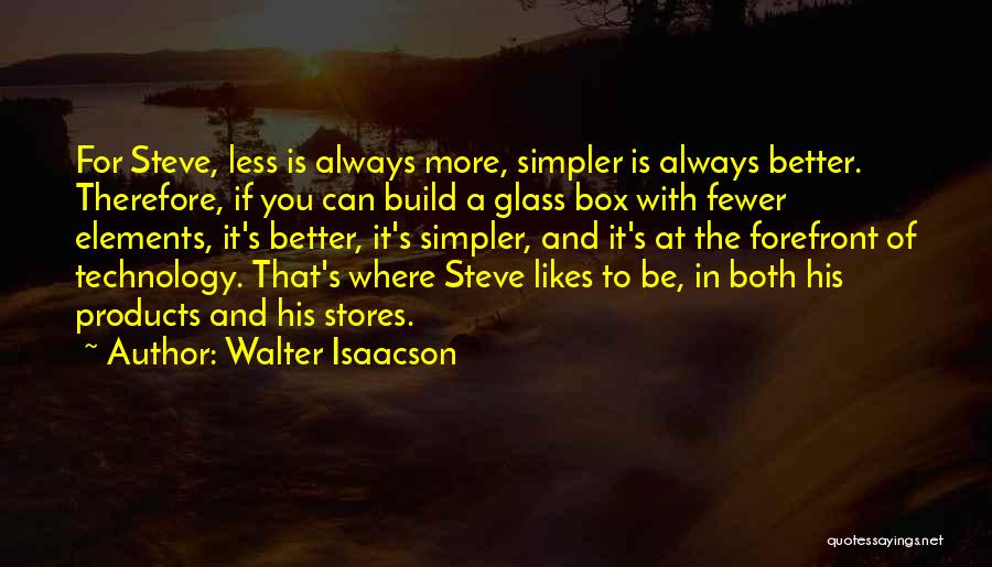 Elements Of Design Quotes By Walter Isaacson