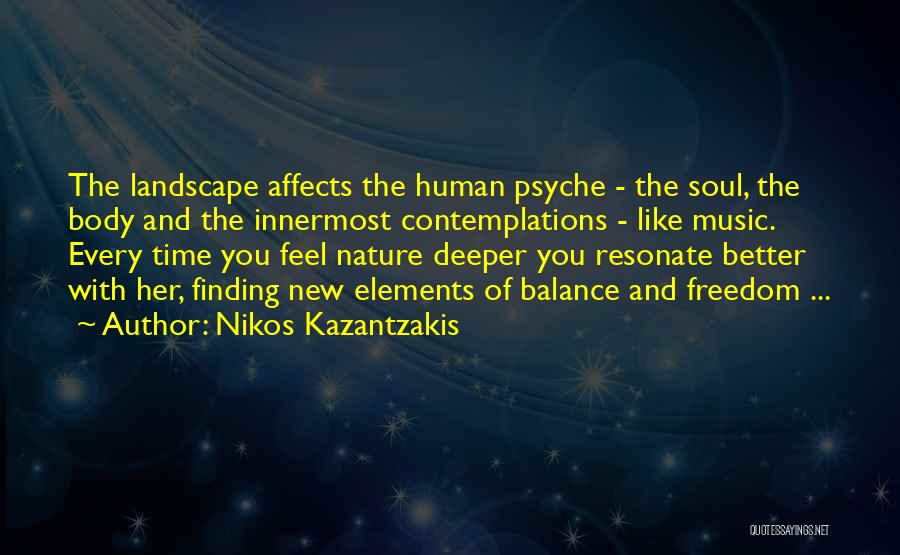 Elements Of Music Quotes By Nikos Kazantzakis