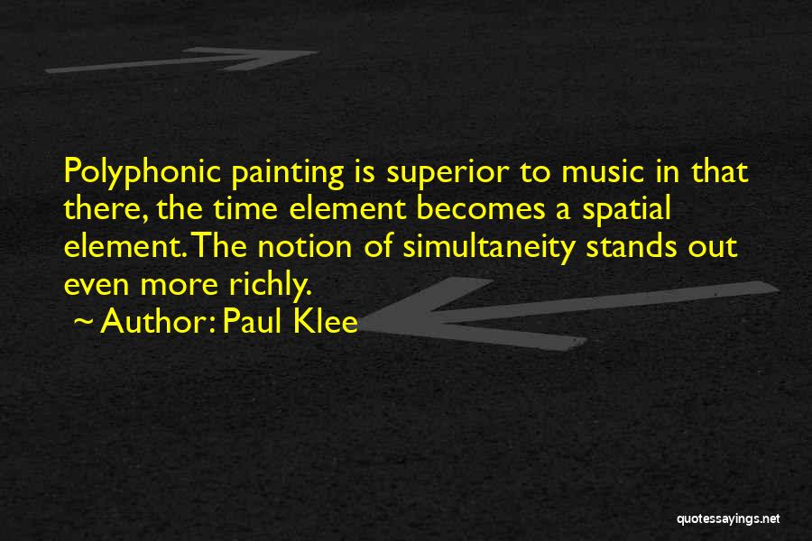 Elements Of Music Quotes By Paul Klee