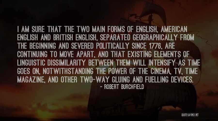 Elements Of Power Quotes By Robert Burchfield Elements Of Power Quotes By Robert Burchfield