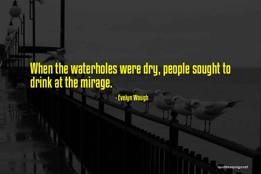 Elementum Adventure Quotes By Evelyn Waugh Elementum Adventure Quotes By Evelyn Waugh