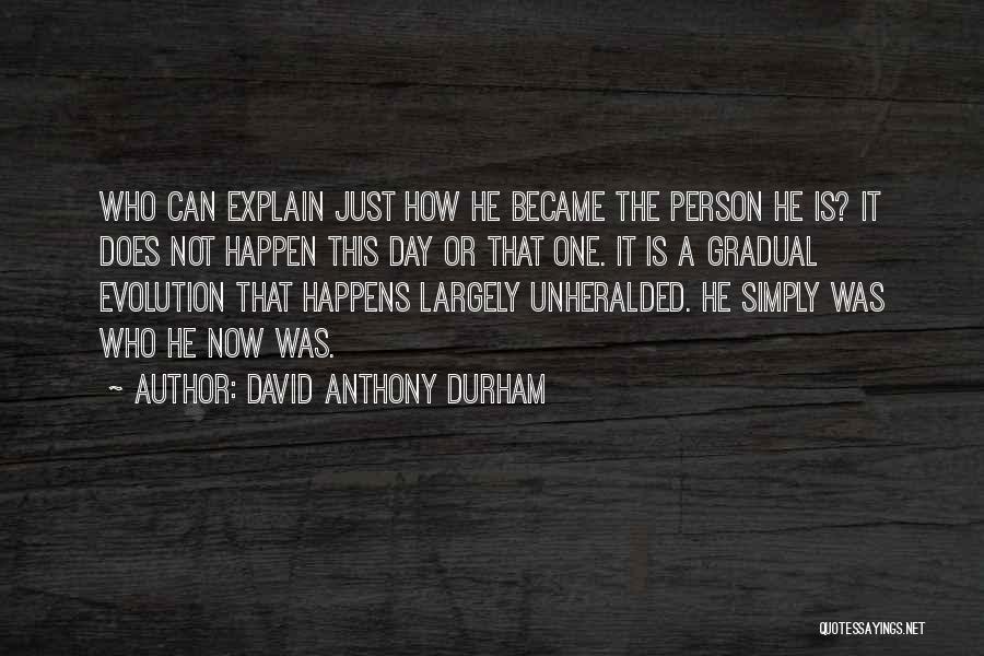 Elementum Advisors Quotes By David Anthony Durham