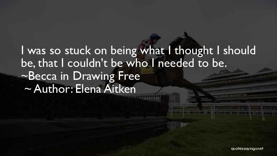 Elena Aitken Quotes 1784224