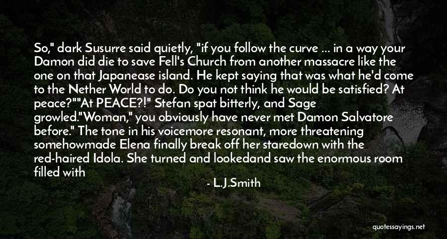 Elena And Stefan Quotes By L.J.Smith