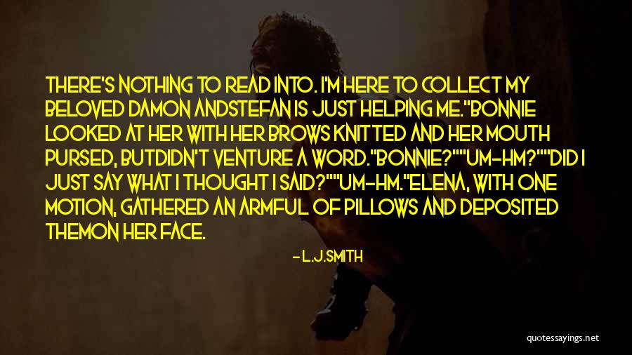 Elena And Stefan Quotes By L.J.Smith