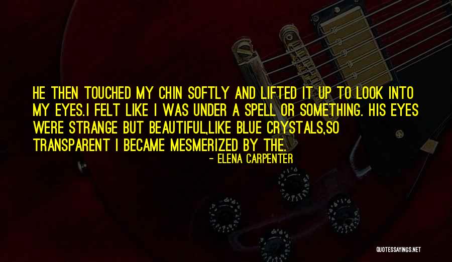 Elena Carpenter Quotes 2232245