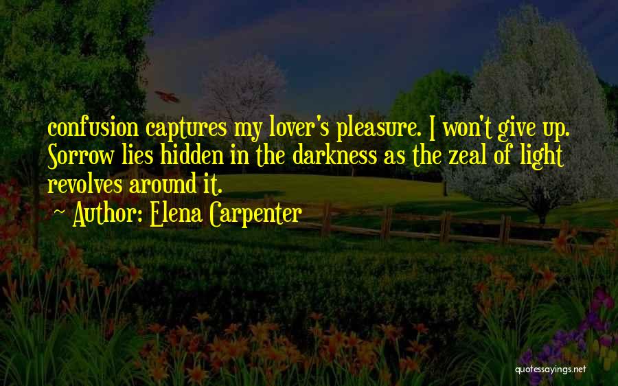 Elena Carpenter Quotes 780131