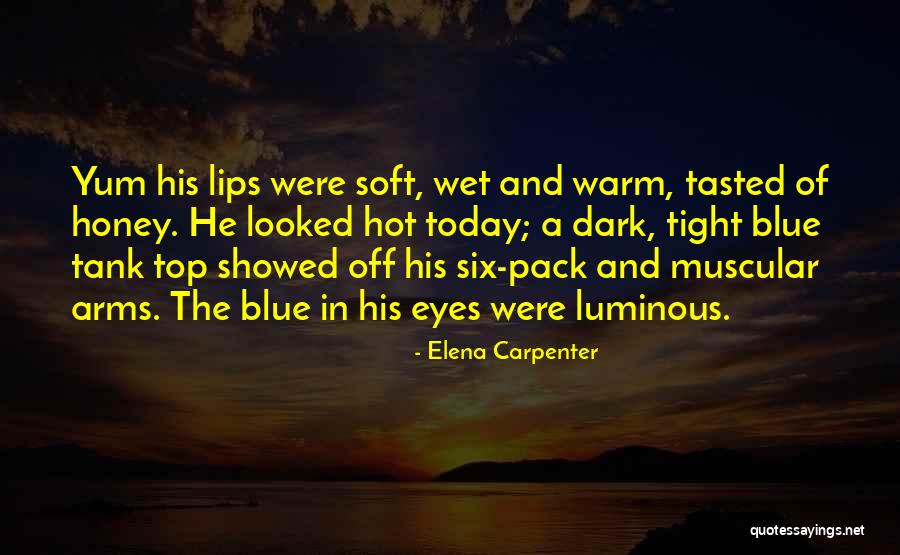 Elena Carpenter Quotes 786969