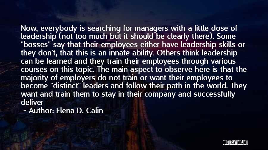 Elena D. Calin Quotes 404714