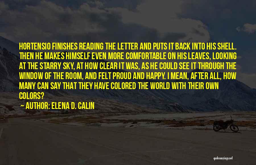Elena D. Calin Quotes 431981