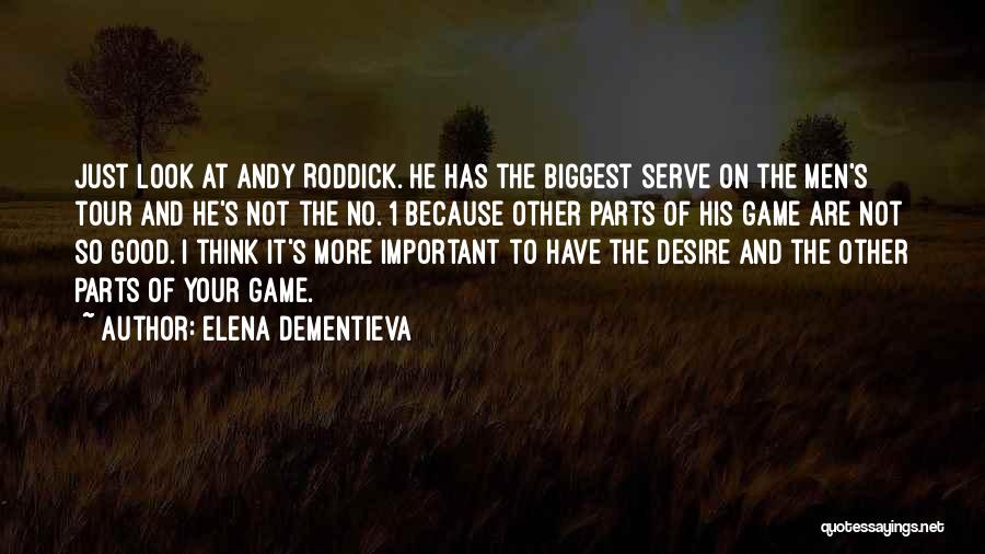 Elena Dementieva Quotes 198742