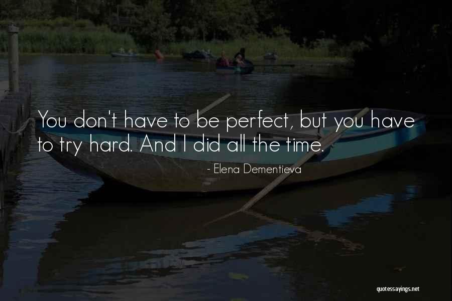 Elena Dementieva Quotes 714714 Elena Dementieva Quotes 714714
