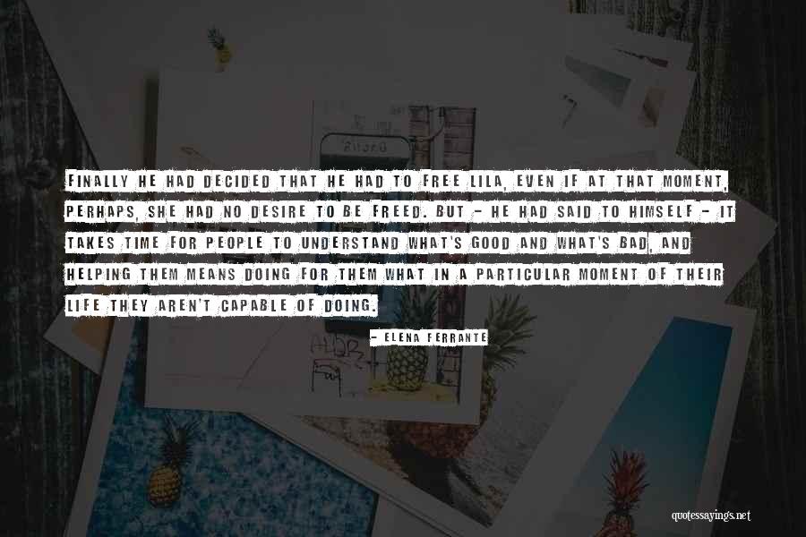 Elena Ferrante Quotes 2016268 Elena Ferrante Quotes 2016268