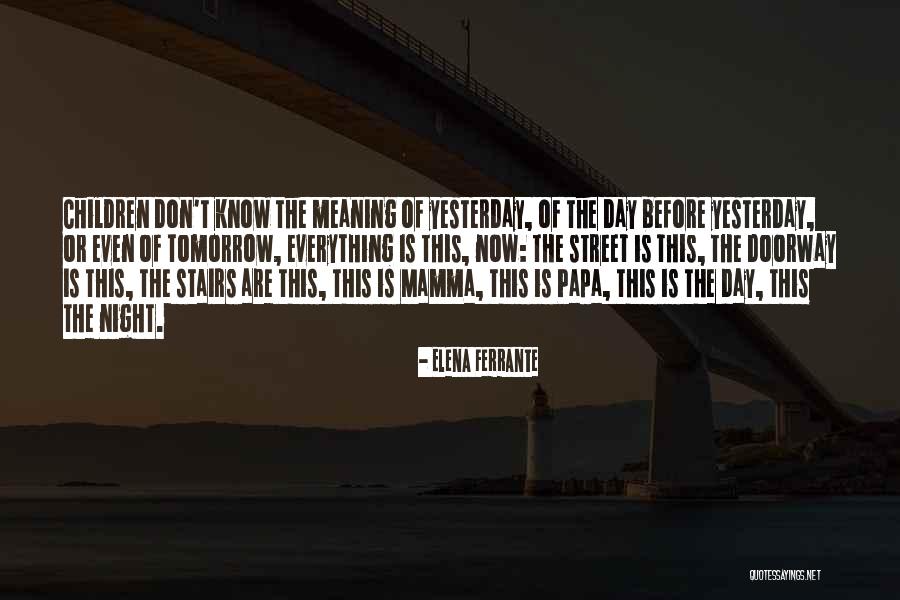 Elena Ferrante Quotes 2054852 Elena Ferrante Quotes 2054852