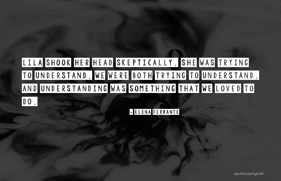 Elena Ferrante Quotes 343810 Elena Ferrante Quotes 343810