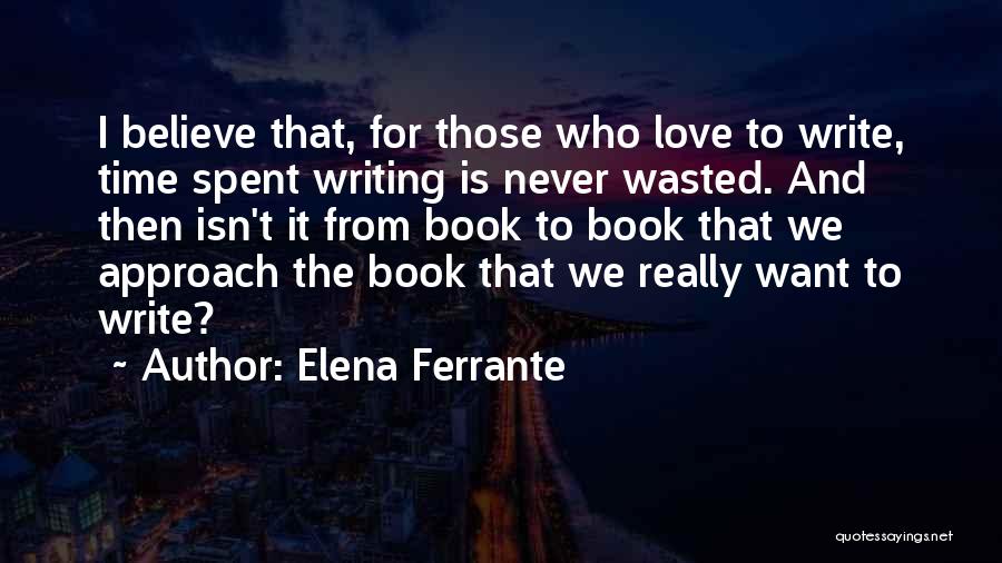 Elena Ferrante Quotes 380244