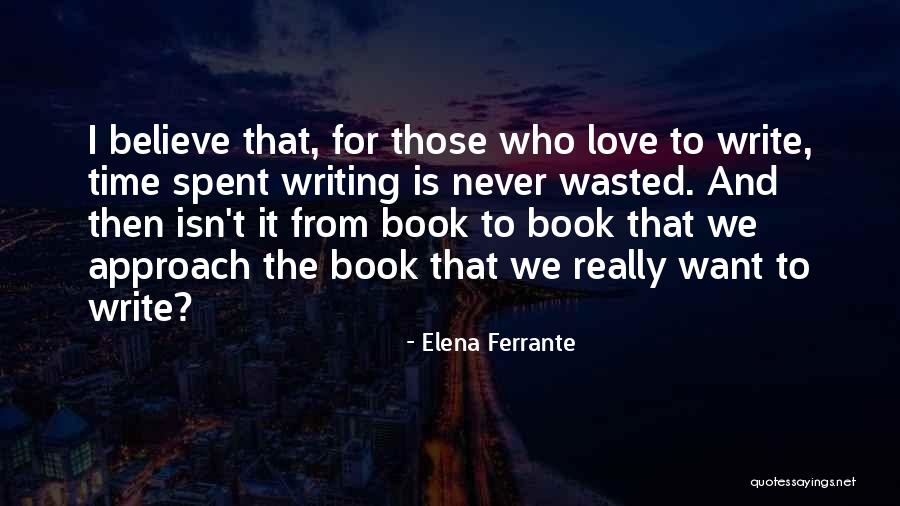 Elena Ferrante Quotes 380244