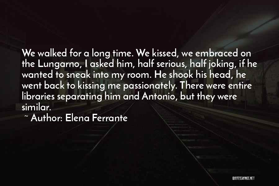 Elena Ferrante Quotes 578524