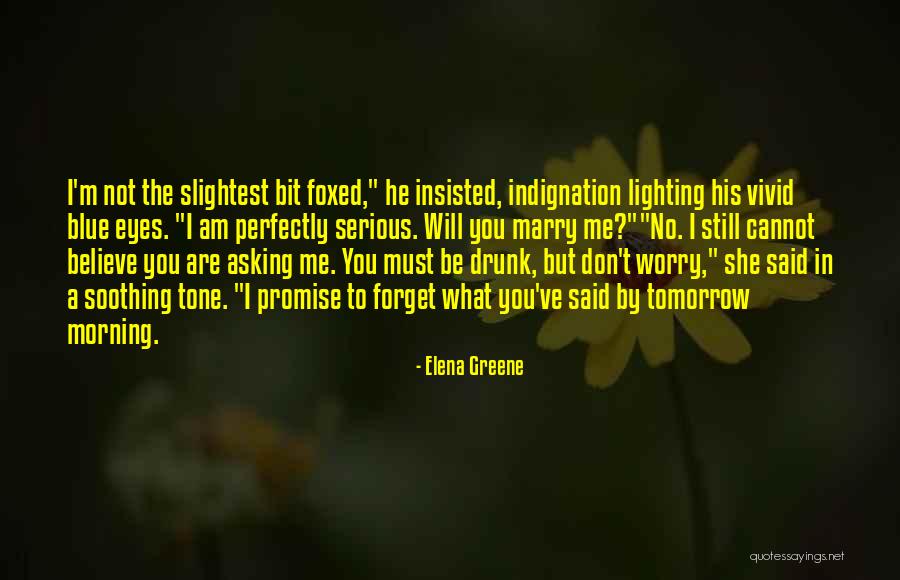 Elena Greene Quotes 1872021 Elena Greene Quotes 1872021