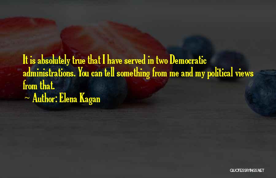 Elena Kagan Quotes 474864