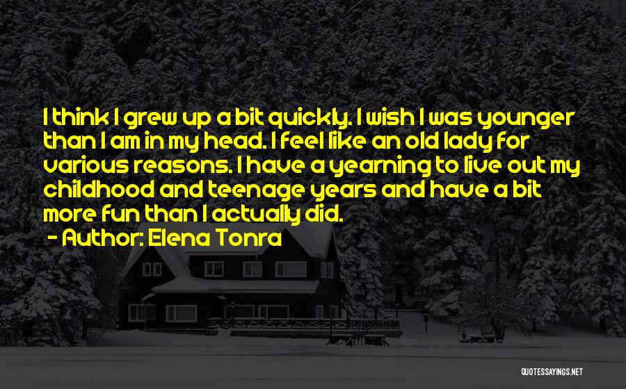 Elena Tonra Quotes 1955034