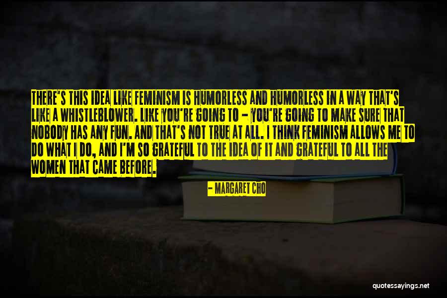 Elenceli Oyunlar Quotes By Margaret Cho Elenceli Oyunlar Quotes By Margaret Cho