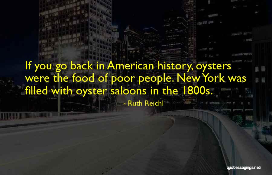 Elencement Quotes By Ruth Reichl Elencement Quotes By Ruth Reichl