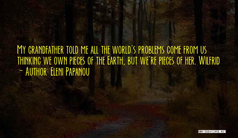 Eleni Papanou Quotes 110302