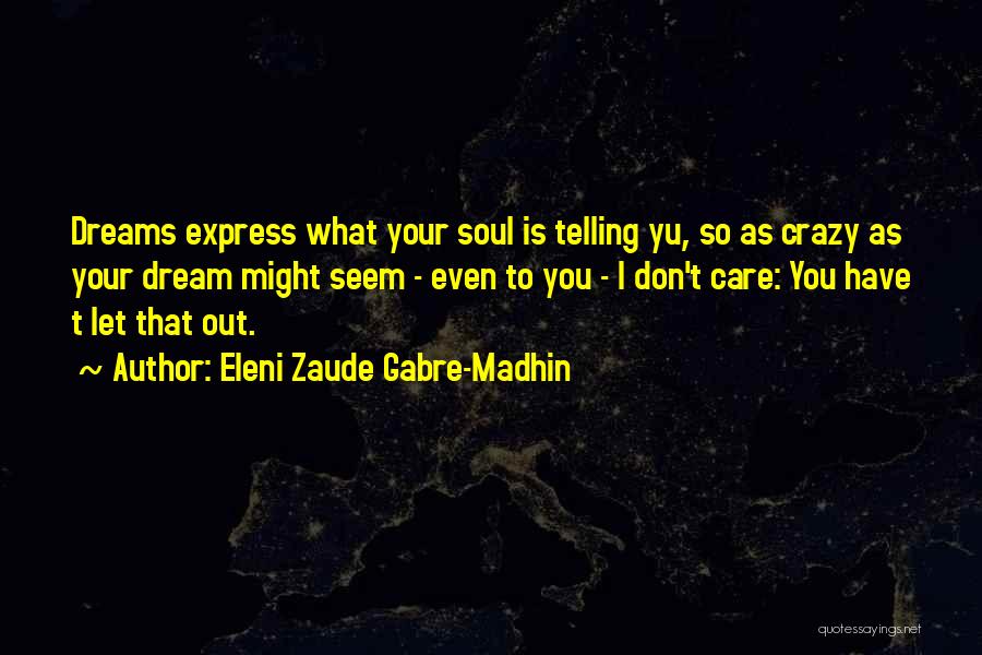 Eleni Zaude Gabre-Madhin Quotes 1164513