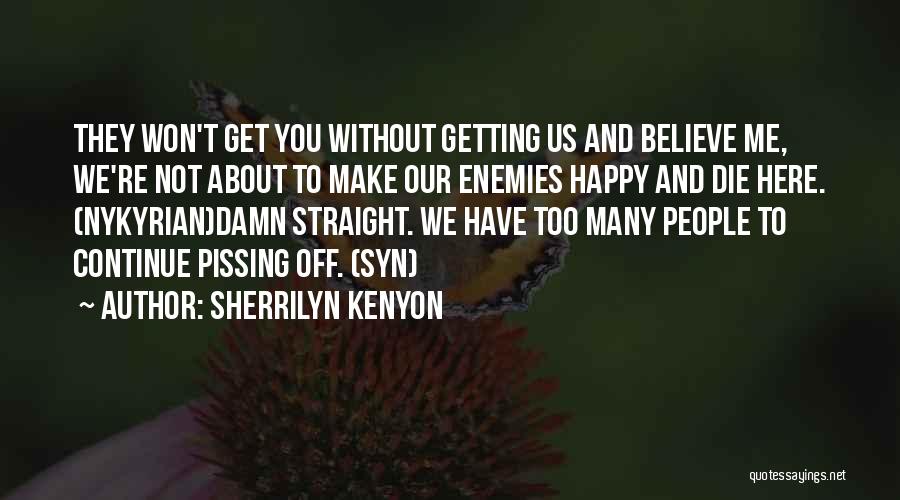 Elenion Technology Quotes By Sherrilyn Kenyon