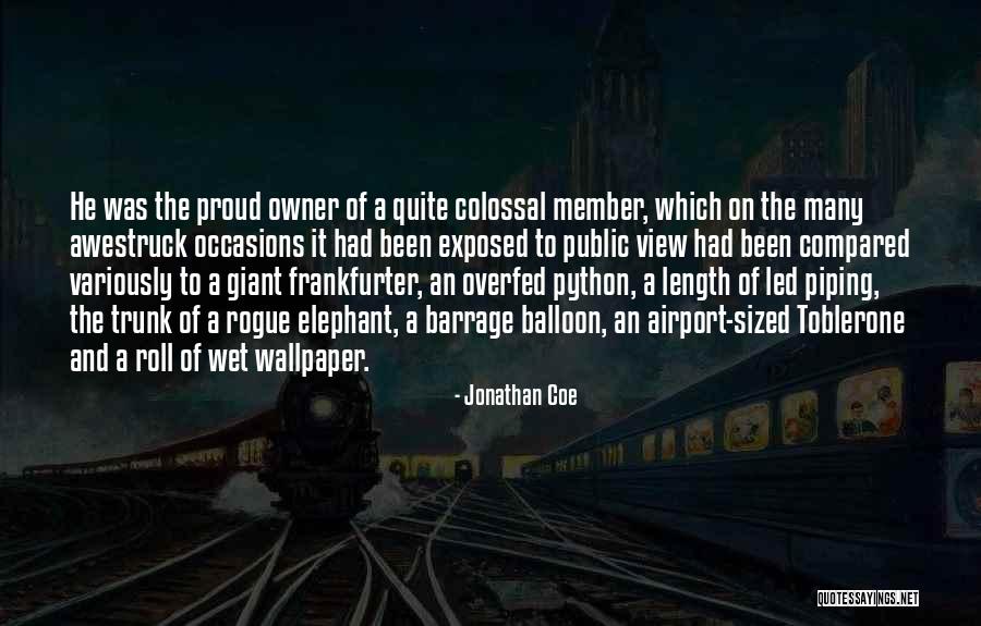 Elephant Trunk Quotes By Jonathan Coe Elephant Trunk Quotes By Jonathan Coe