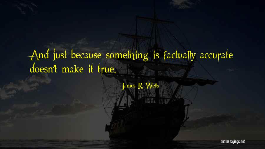 Elerete Quotes By James R. Wells Elerete Quotes By James R. Wells