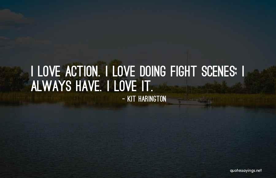 Eleri Fowler Quotes By Kit Harington Eleri Fowler Quotes By Kit Harington