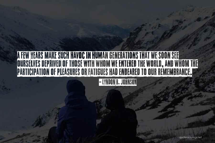 Elerium Quotes By Lyndon B. Johnson Elerium Quotes By Lyndon B. Johnson