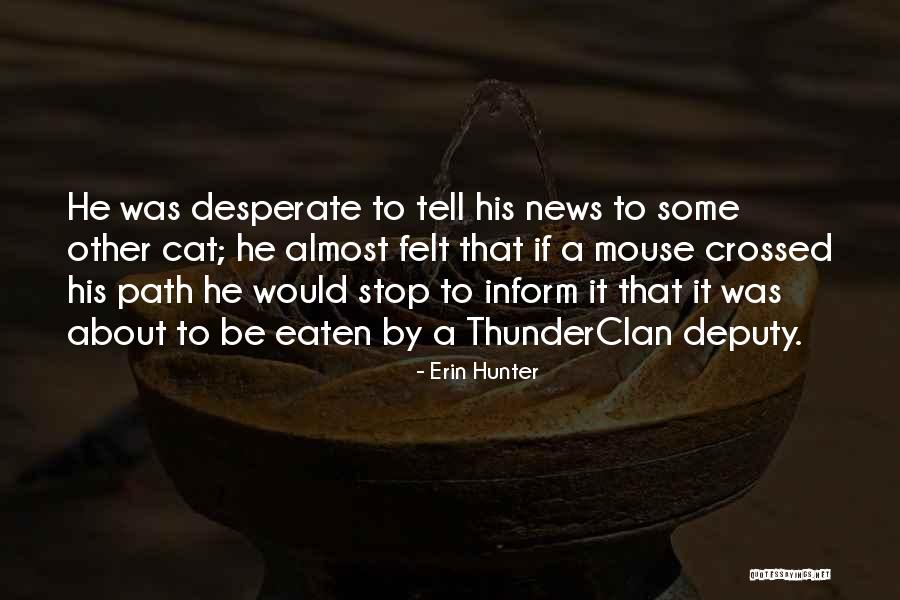 Elesa Black Quotes By Erin Hunter Elesa Black Quotes By Erin Hunter