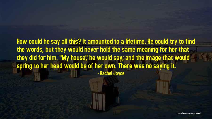Elesh Norn Quotes By Rachel Joyce Elesh Norn Quotes By Rachel Joyce