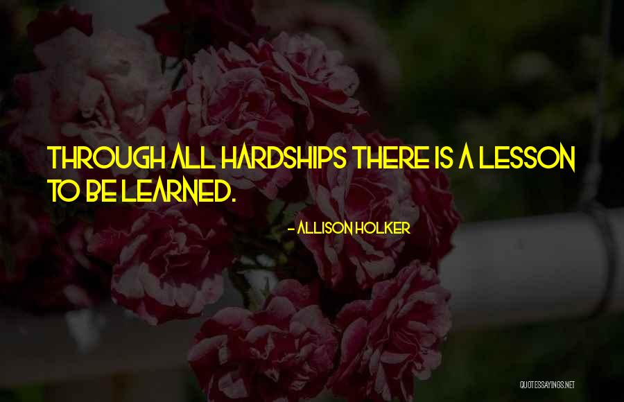 Elessar Lord Quotes By Allison Holker Elessar Lord Quotes By Allison Holker