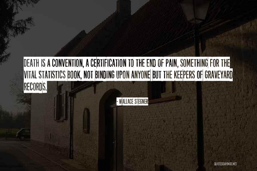 Eletrizar Rio Quotes By Wallace Stegner Eletrizar Rio Quotes By Wallace Stegner