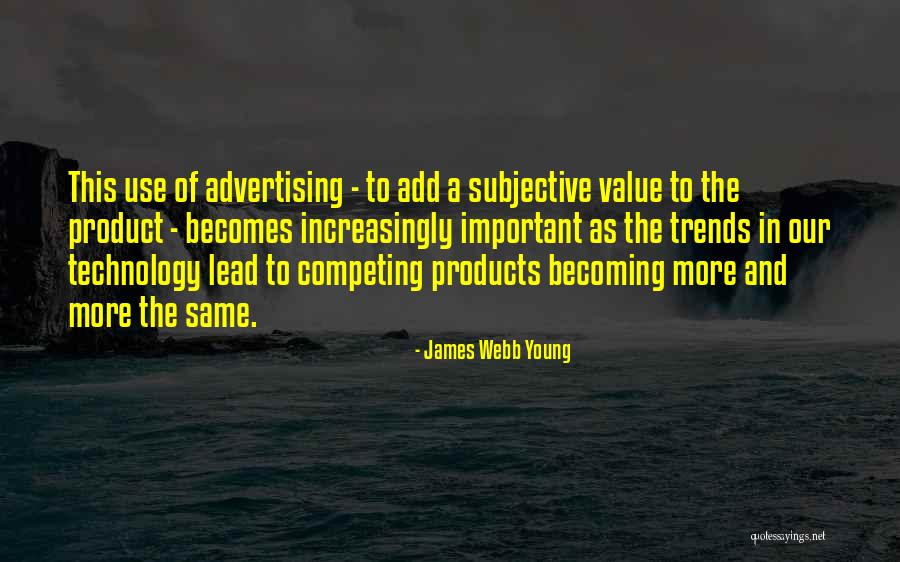 Eletrodomesticos Quotes By James Webb Young Eletrodomesticos Quotes By James Webb Young