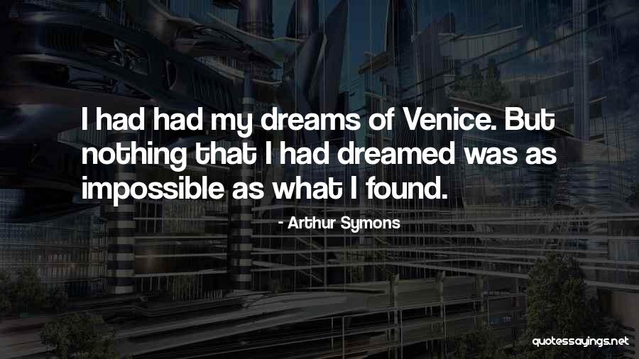 Elettrico Servomotore Quotes By Arthur Symons Elettrico Servomotore Quotes By Arthur Symons
