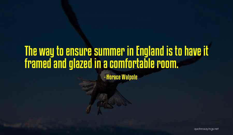 Eleuterio Ramirez Quotes By Horace Walpole Eleuterio Ramirez Quotes By Horace Walpole