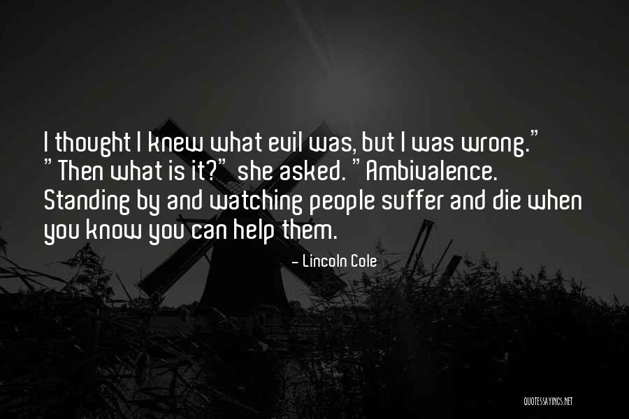 Elevador De Cangilones Quotes By Lincoln Cole Elevador De Cangilones Quotes By Lincoln Cole