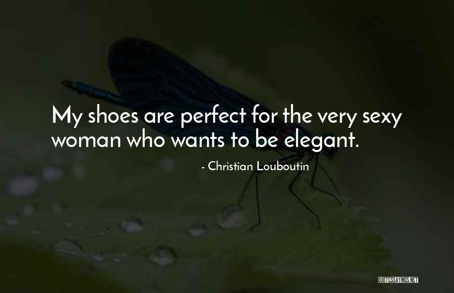 Elevarse Dibujo Quotes By Christian Louboutin Elevarse Dibujo Quotes By Christian Louboutin