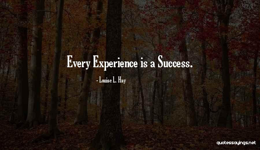 Elevarse Quotes By Louise L. Hay Elevarse Quotes By Louise L. Hay