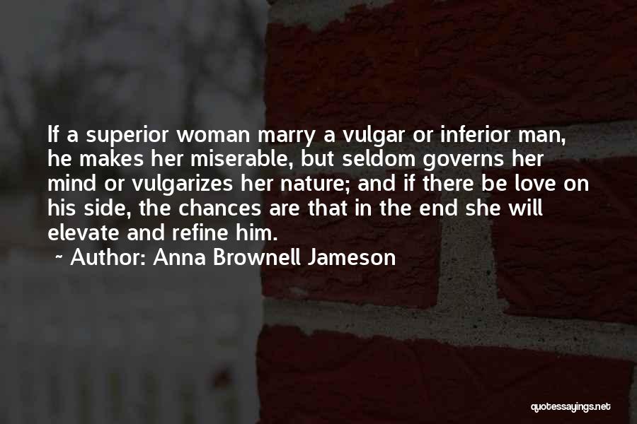 Elevate Her Quotes By Anna Brownell Jameson