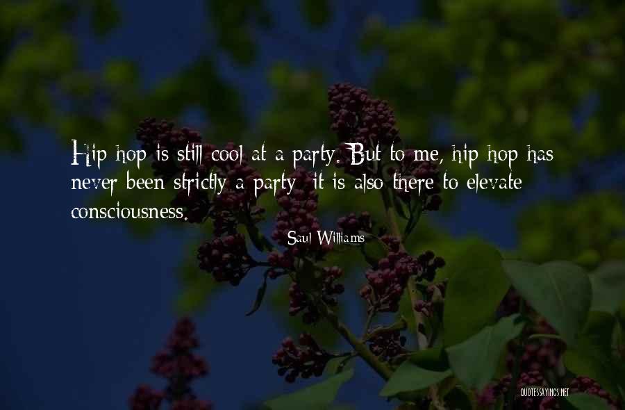 Elevate Me Quotes By Saul Williams Elevate Me Quotes By Saul Williams