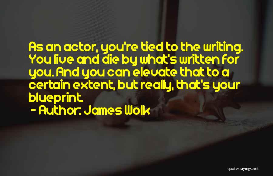 Elevate Quotes By James Wolk