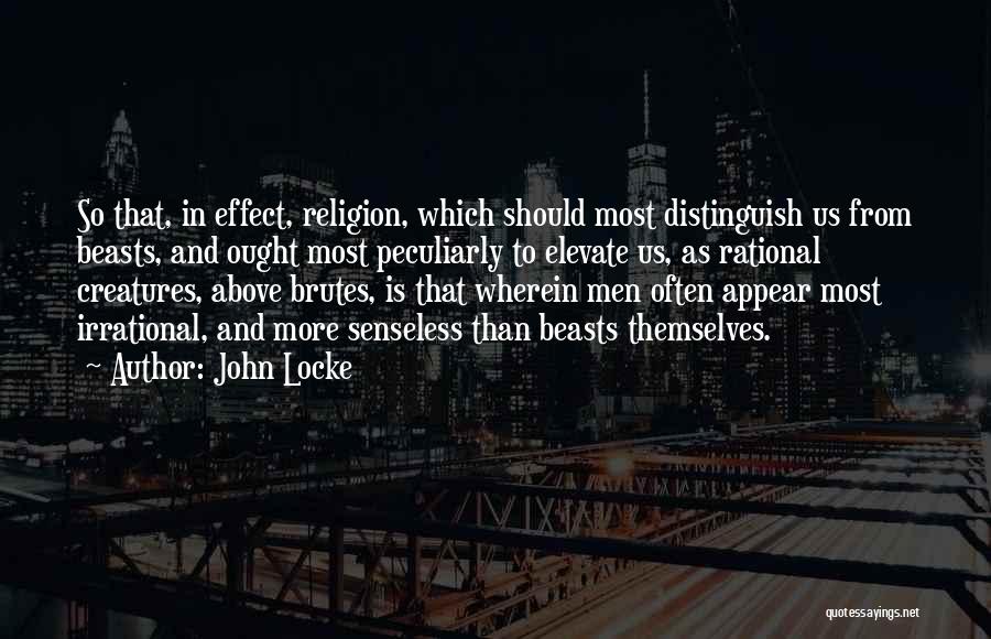 Elevate Quotes By John Locke